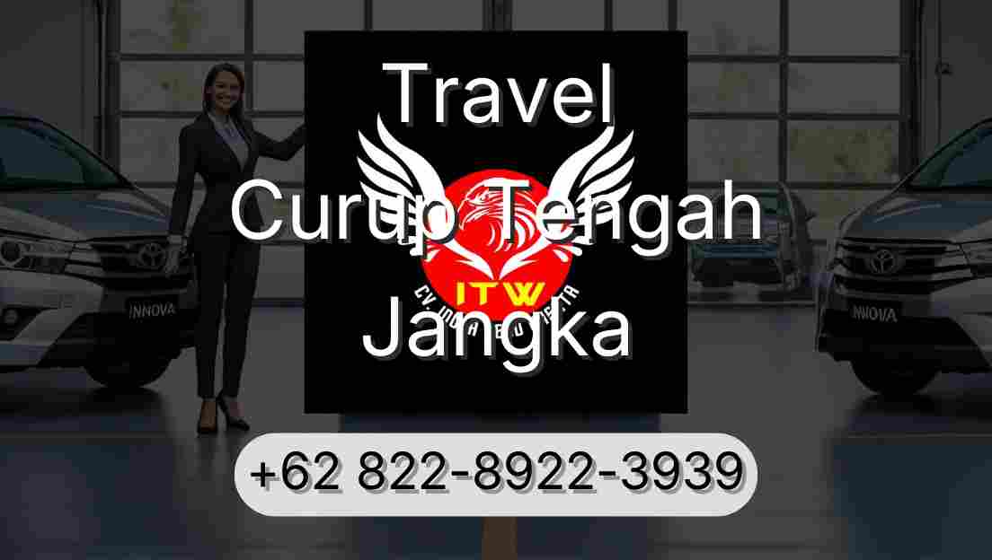 Travel Curup Tengah Jangka