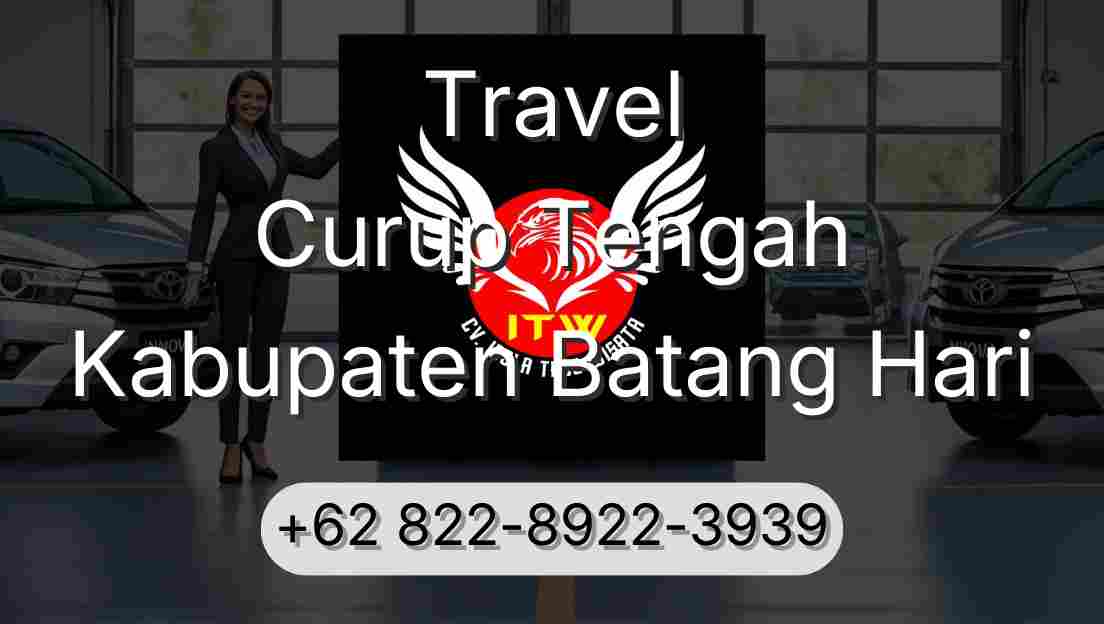 Travel Curup Tengah Kabupaten Batang Hari