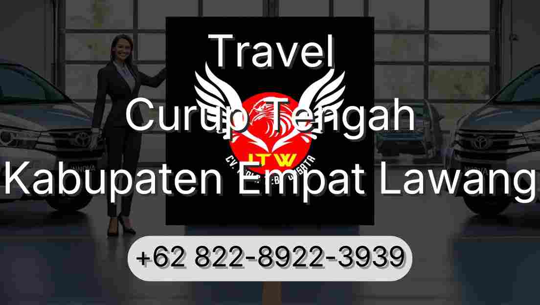 Travel Curup Tengah Kabupaten Empat Lawang