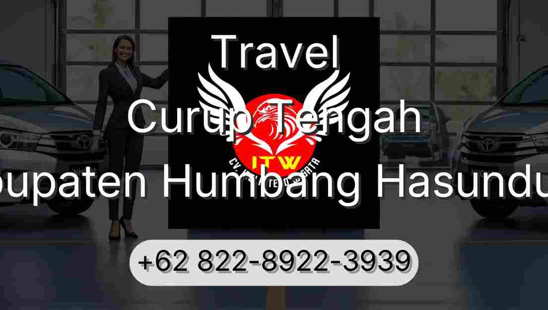 Travel Curup Tengah Kabupaten Humbang Hasundutan