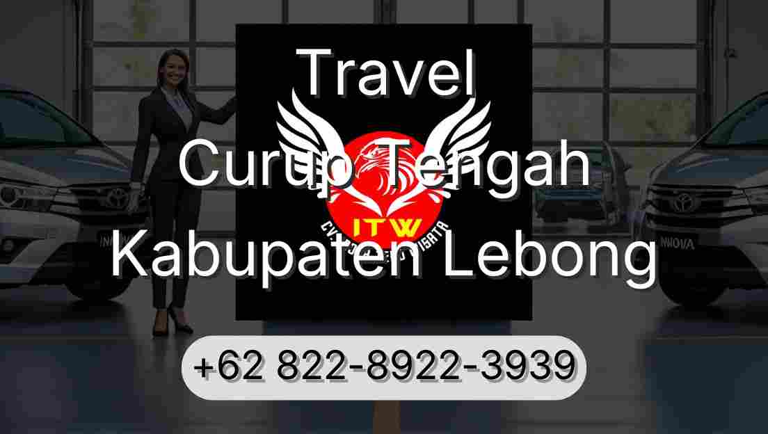 Travel Curup Tengah Kabupaten Lebong