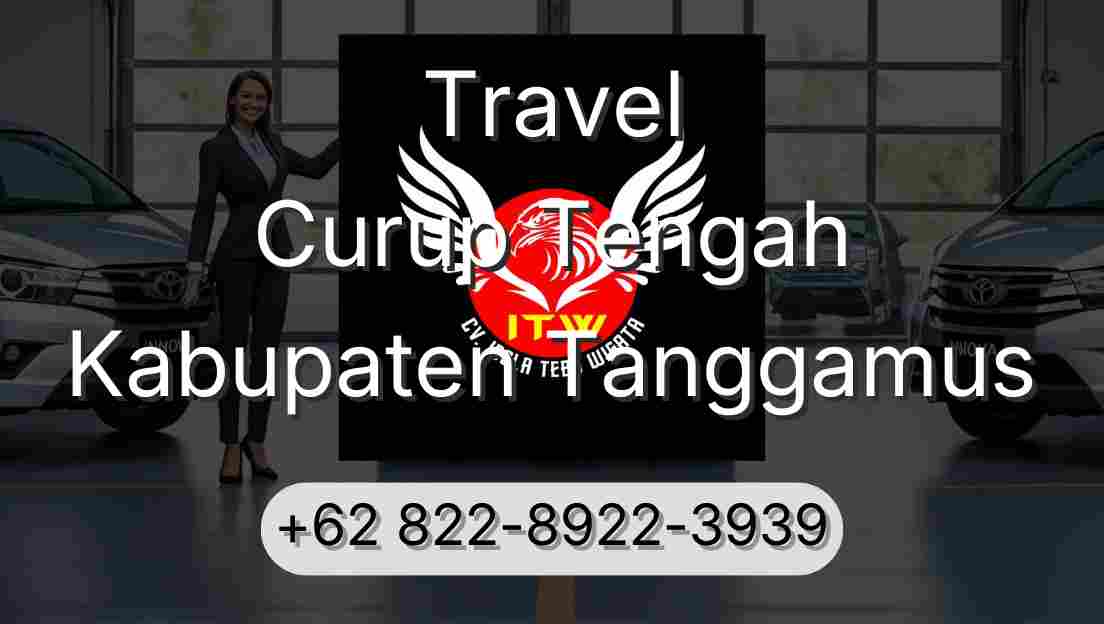 Travel Curup Tengah Kabupaten Tanggamus