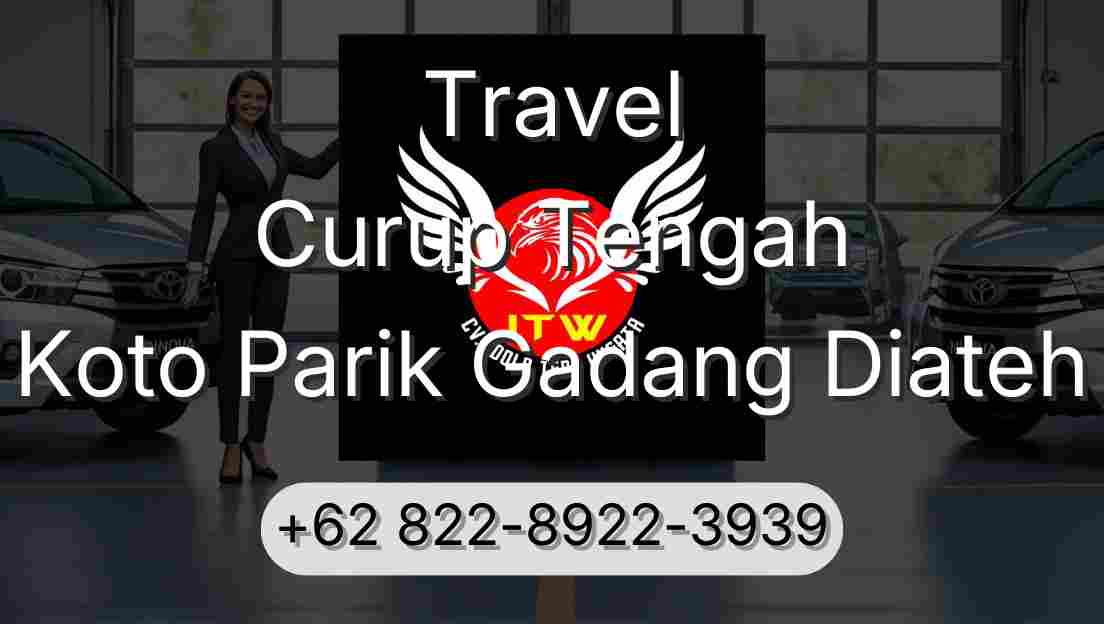 Travel Curup Tengah Koto Parik Gadang Diateh