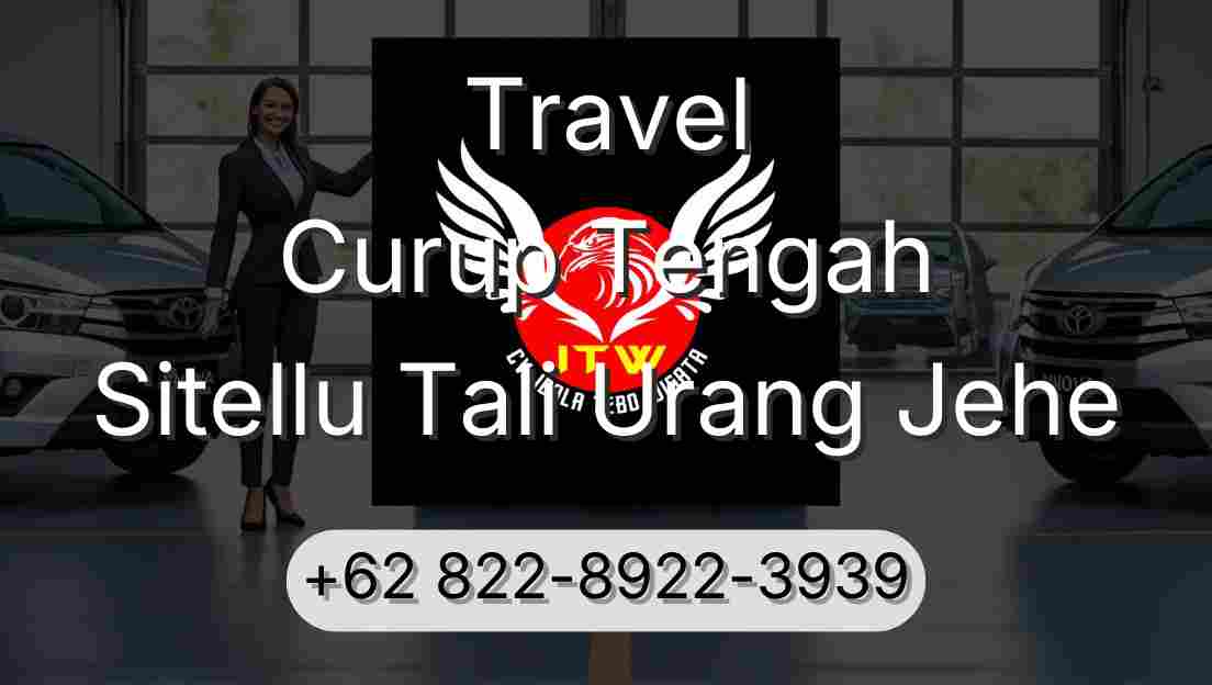 Travel Curup Tengah Sitellu Tali Urang Jehe