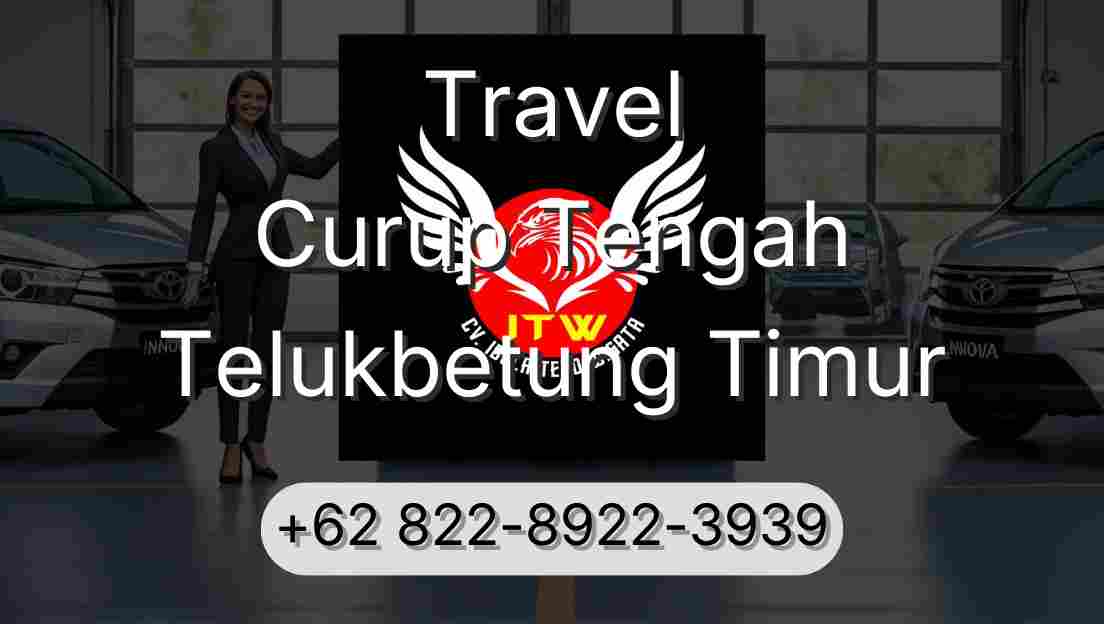 Travel Curup Tengah Telukbetung Timur