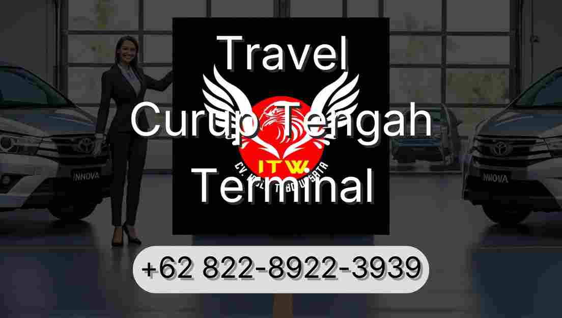Travel Curup Tengah Terminal