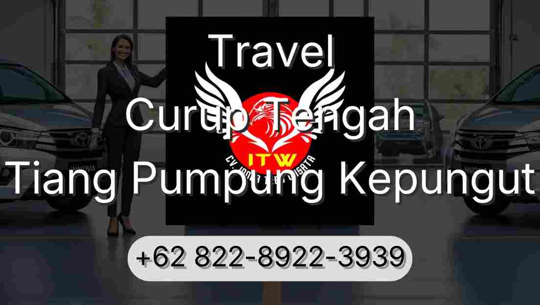 Travel Curup Tengah Tiang Pumpung Kepungut