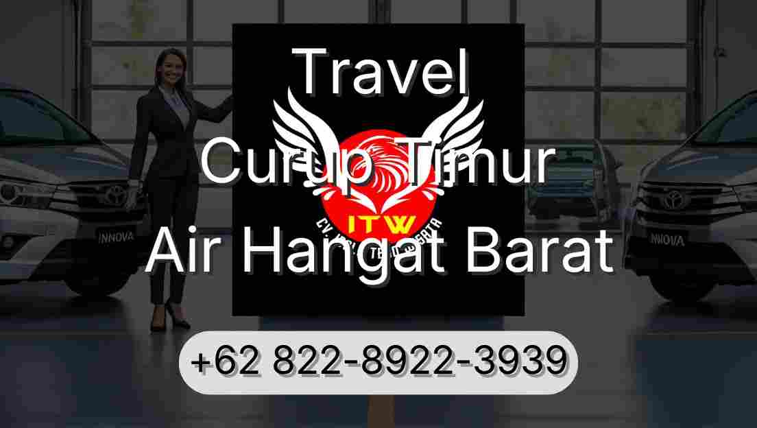 Travel Curup Timur Air Hangat Barat