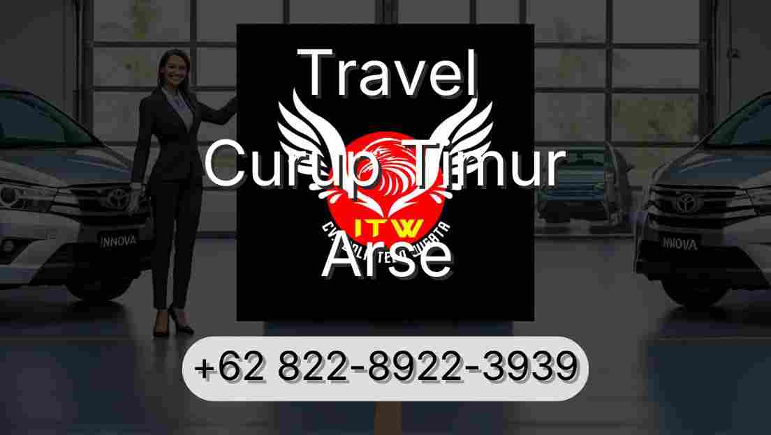 Travel Curup Timur Arse