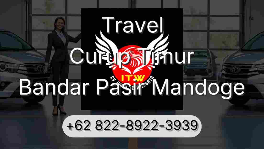Travel Curup Timur Bandar Pasir Mandoge