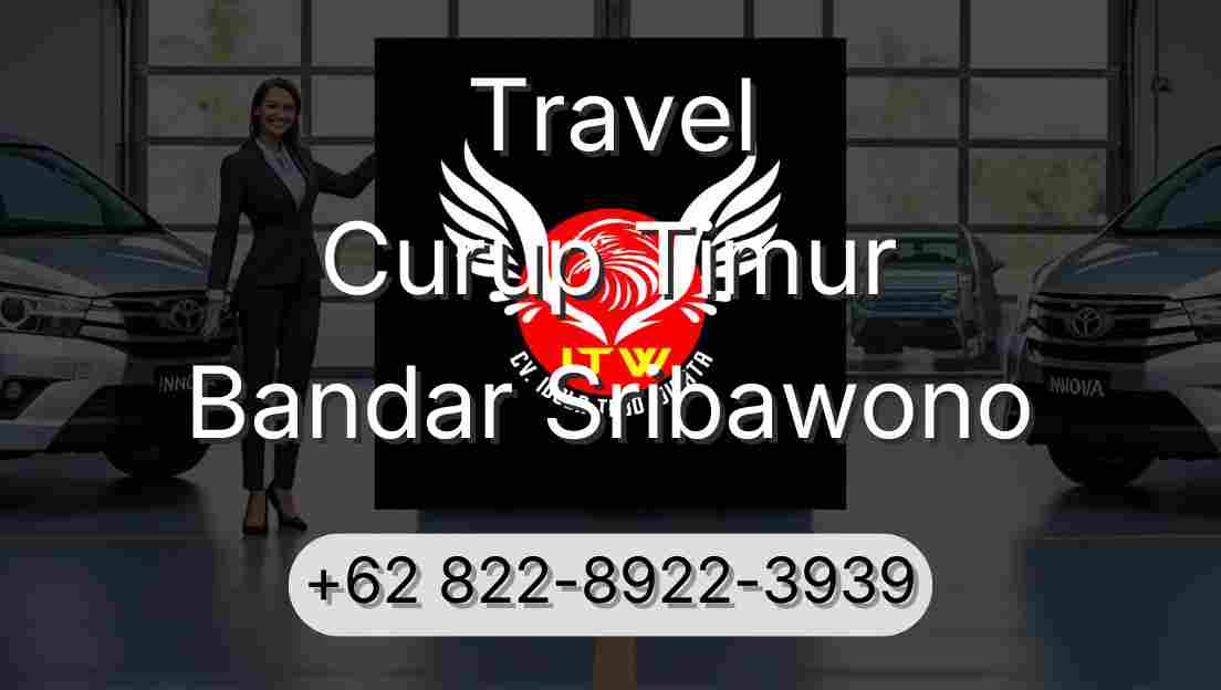Travel Curup Timur Bandar Sribawono