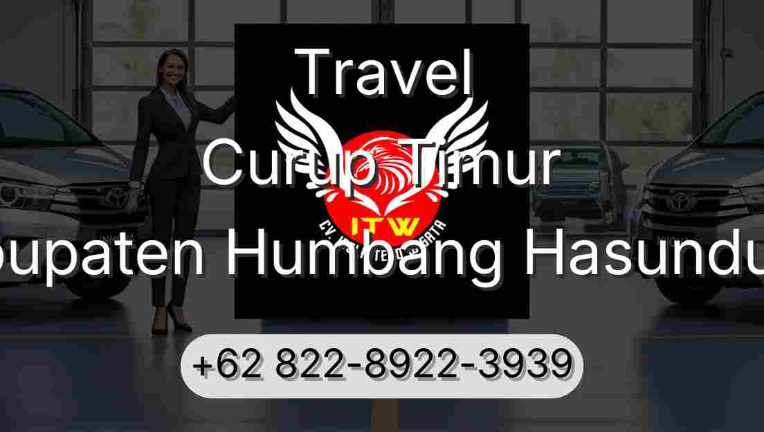Travel Curup Timur Kabupaten Humbang Hasundutan