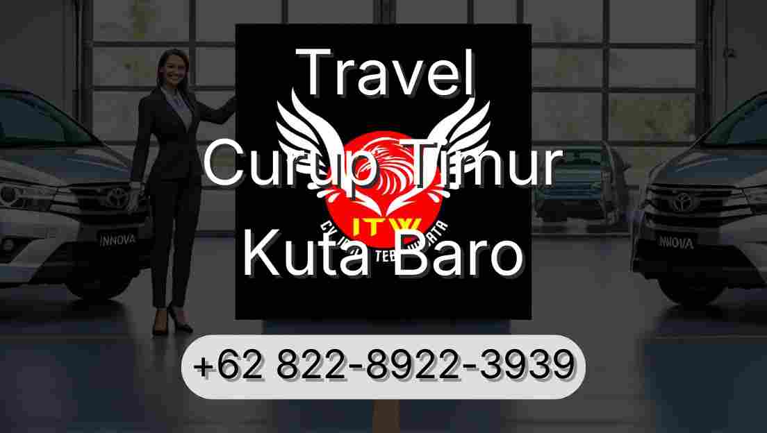 Travel Curup Timur Kuta Baro