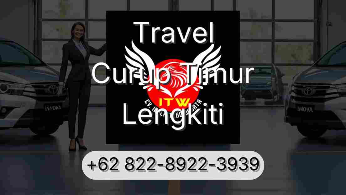 Travel Curup Timur Lengkiti
