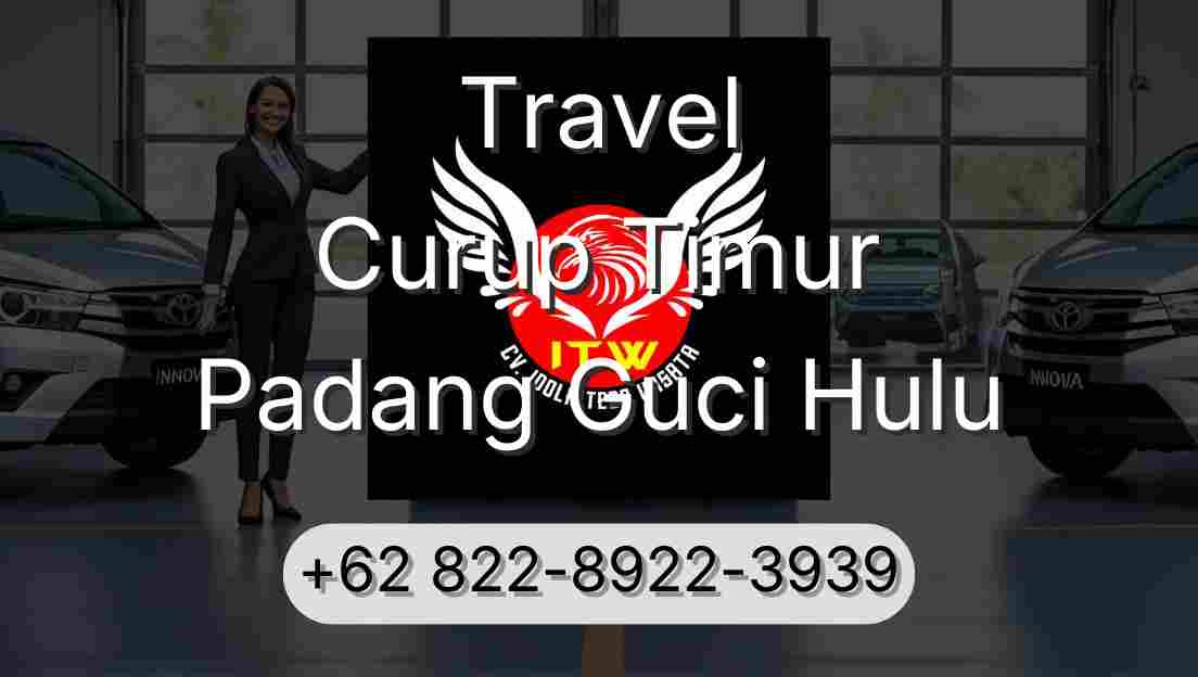 Travel Curup Timur Padang Guci Hulu