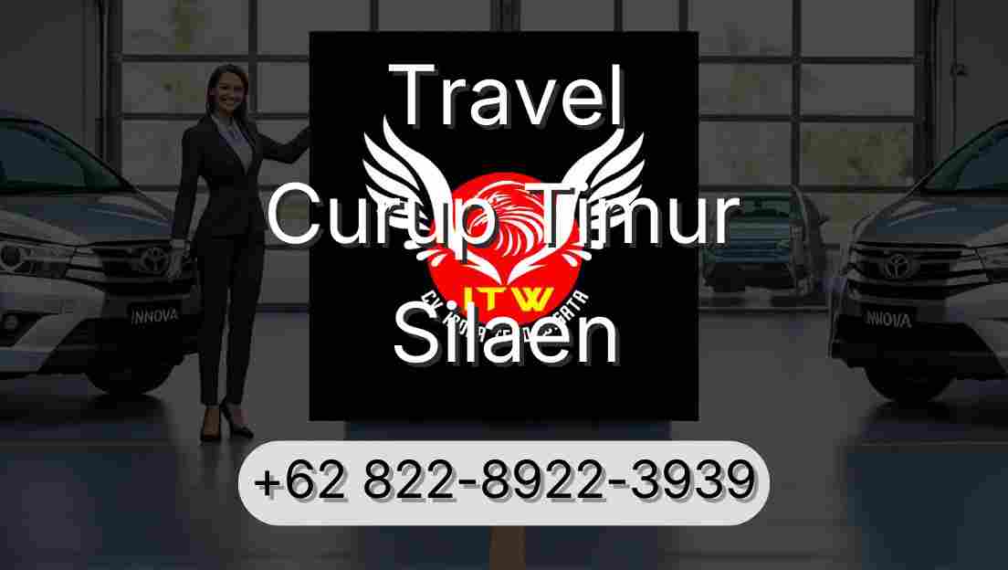 Travel Curup Timur Silaen