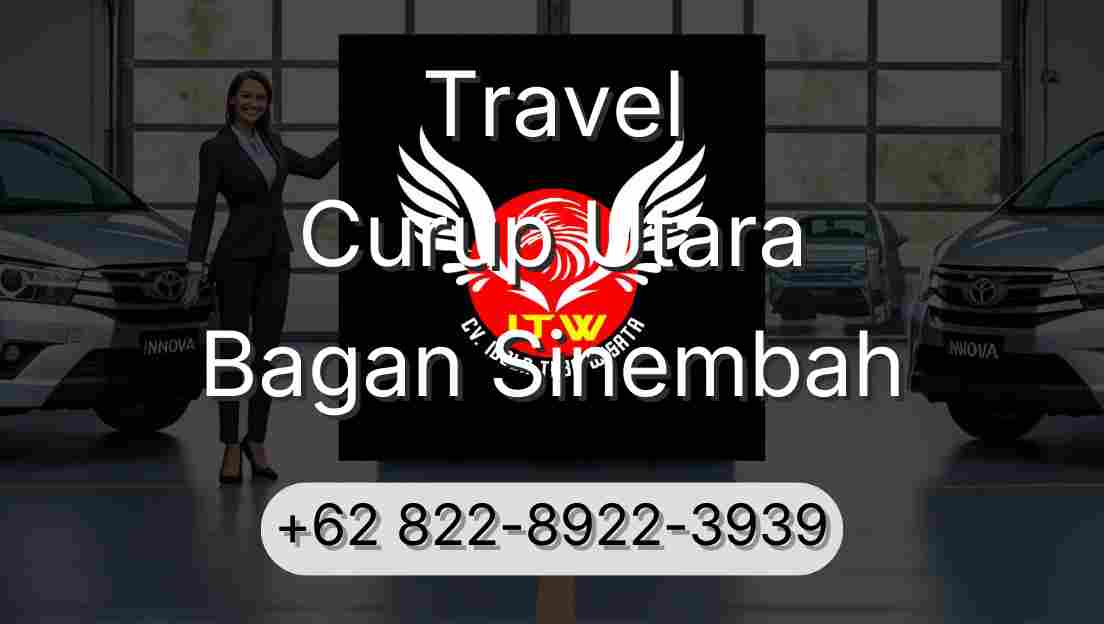 Travel Curup Utara Bagan Sinembah