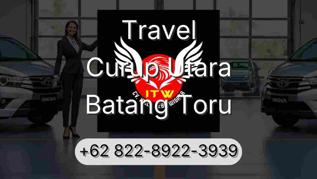 Travel Curup Utara Batang Toru