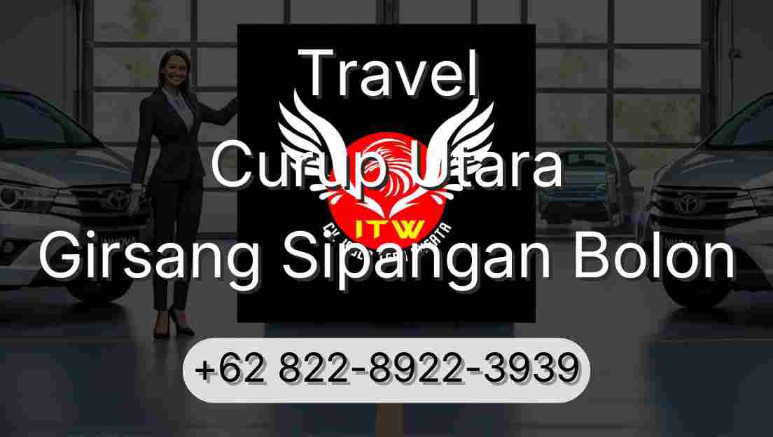 Travel Curup Utara Girsang Sipangan Bolon