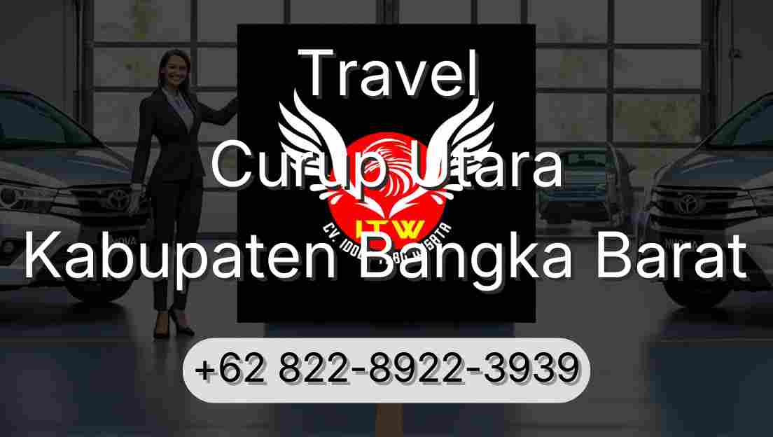 Travel Curup Utara Kabupaten Bangka Barat