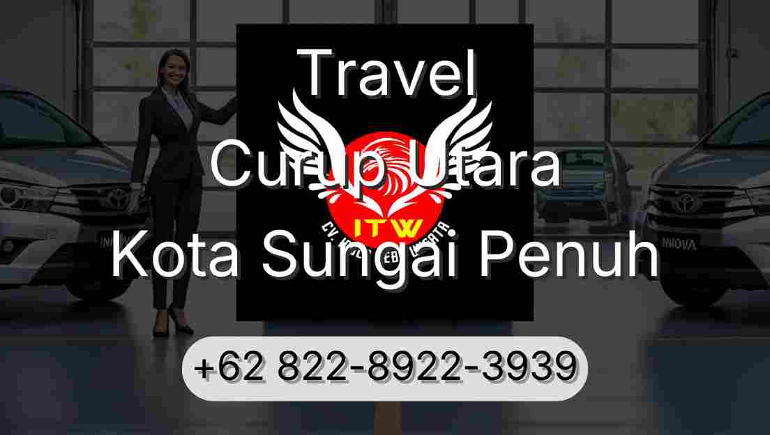 Travel Curup Utara Kota Sungai Penuh