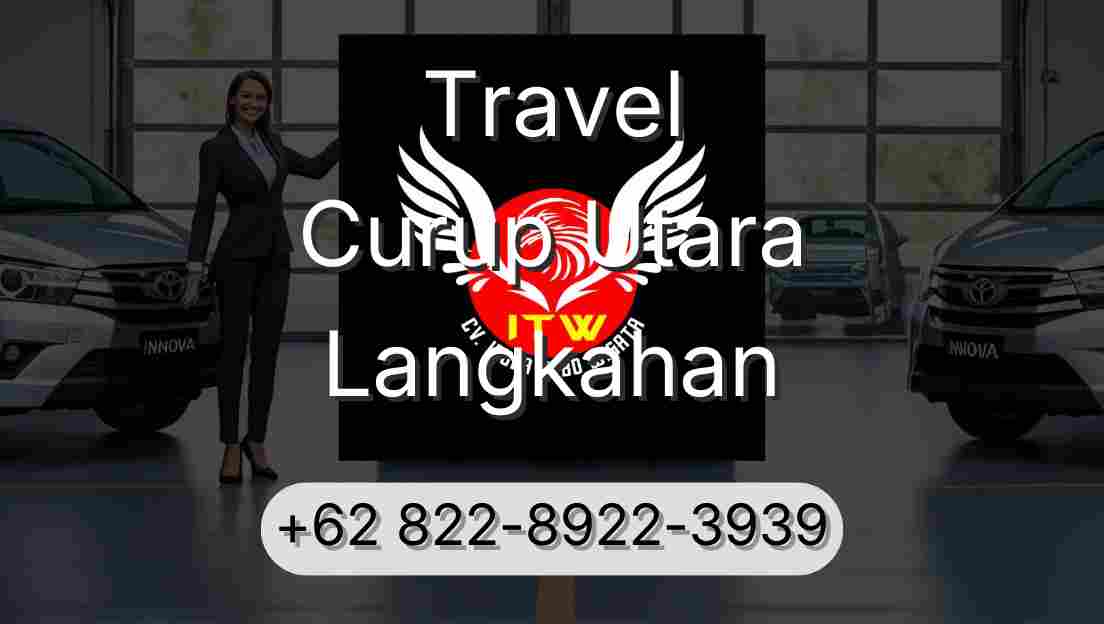 Travel Curup Utara Langkahan