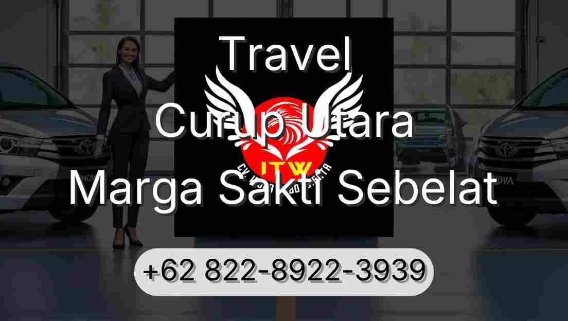 Travel Curup Utara Marga Sakti Sebelat