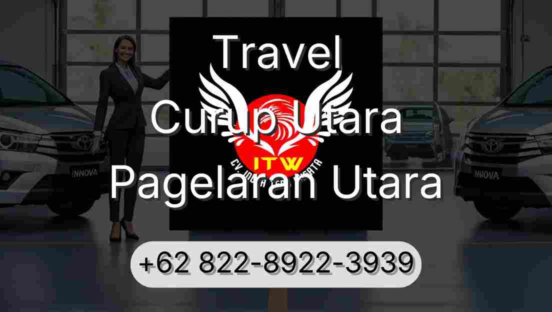 Travel Curup Utara Pagelaran Utara