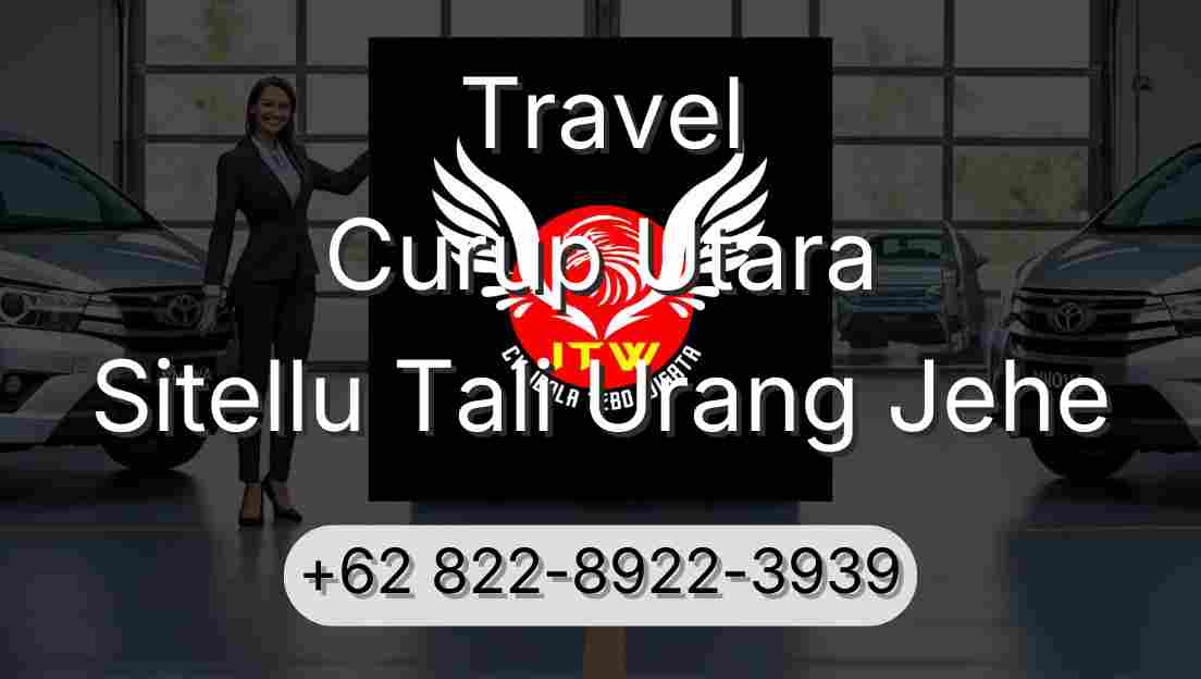 Travel Curup Utara Sitellu Tali Urang Jehe