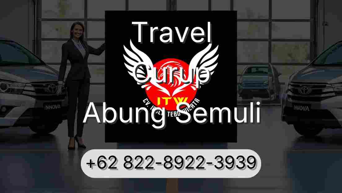 Travel Curup Abung Semuli