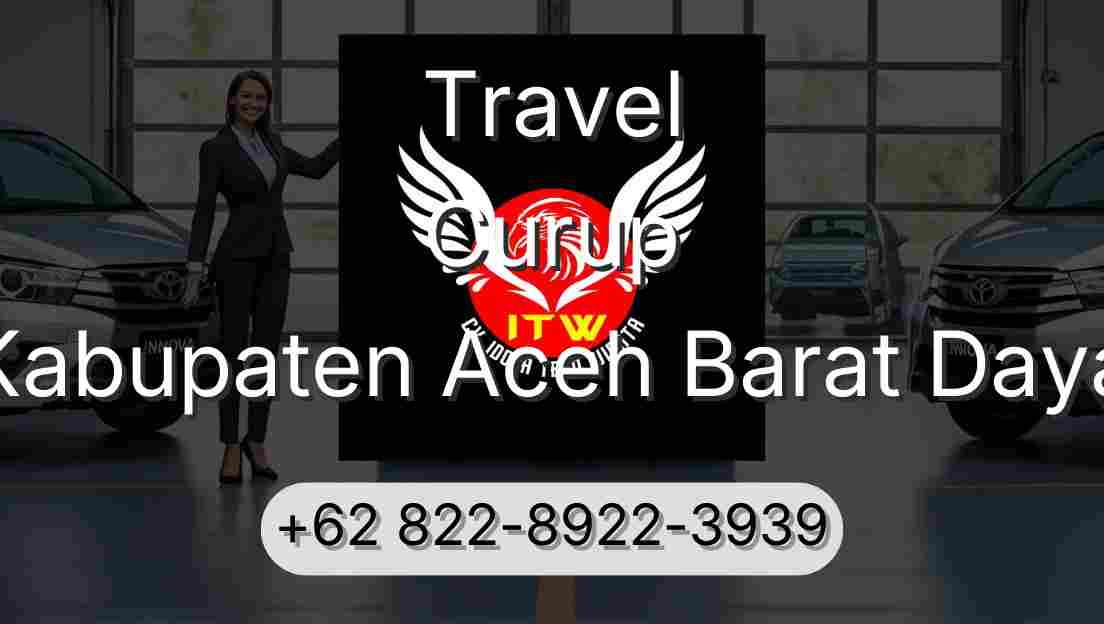 Travel Curup Kabupaten Aceh Barat Daya