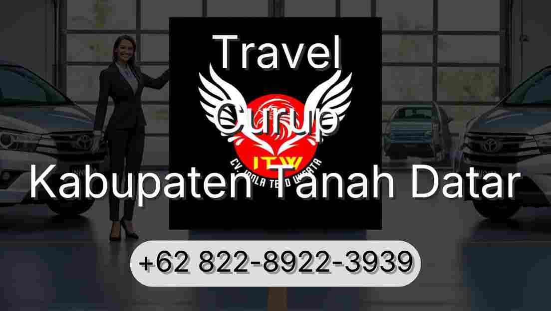 Travel Curup Kabupaten Tanah Datar