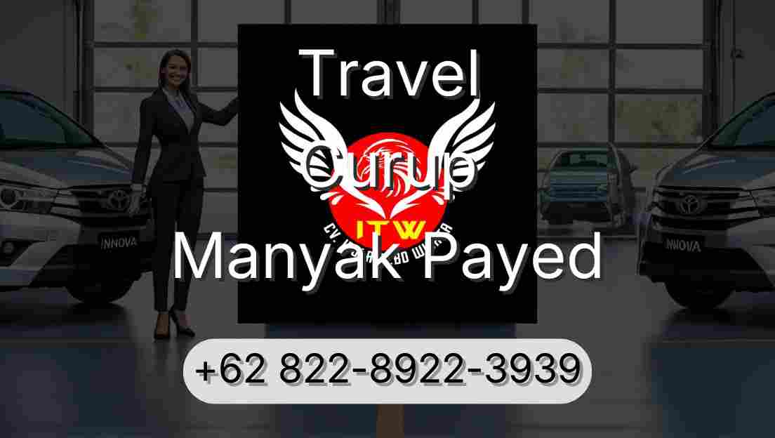 Travel Curup Manyak Payed