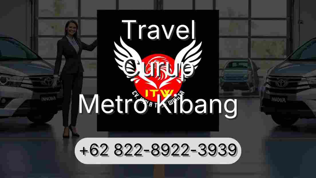 Travel Curup Metro Kibang