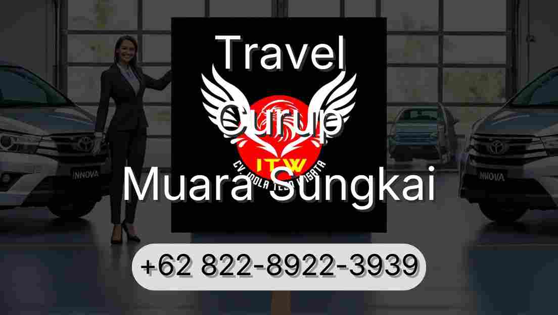 Travel Curup Muara Sungkai