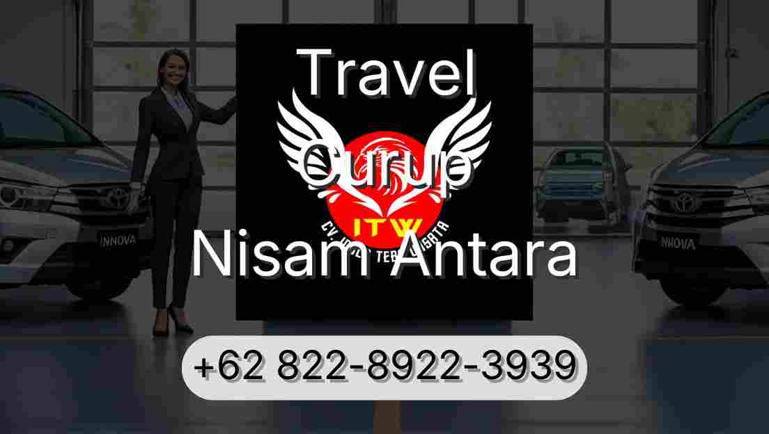 Travel Curup Nisam Antara