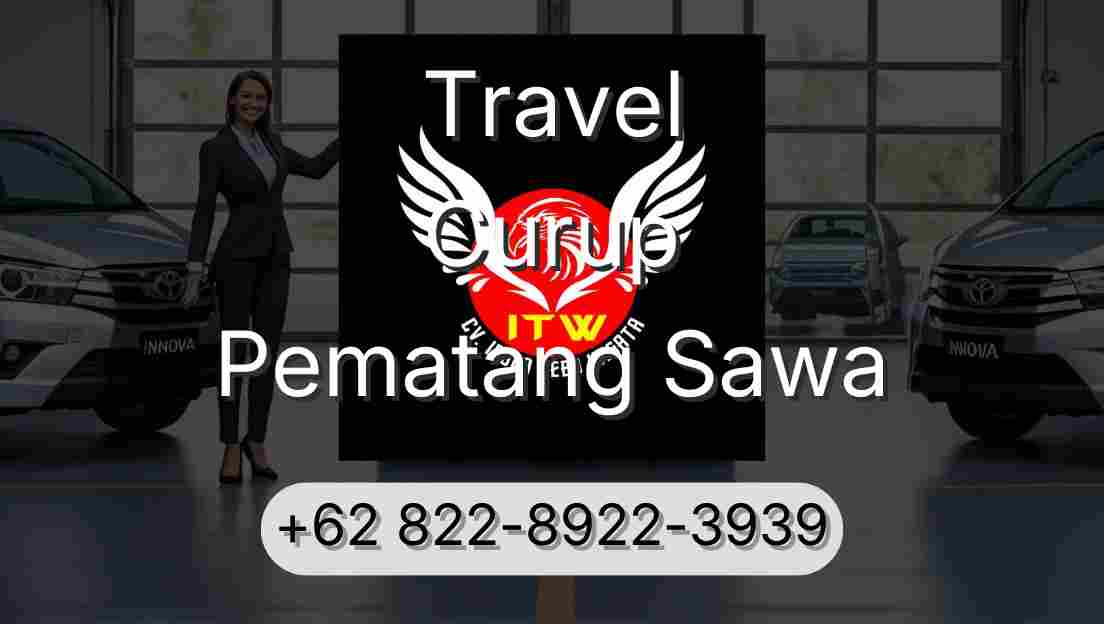 Travel Curup Pematang Sawa