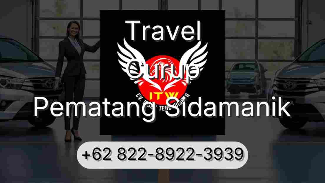 Travel Curup Pematang Sidamanik