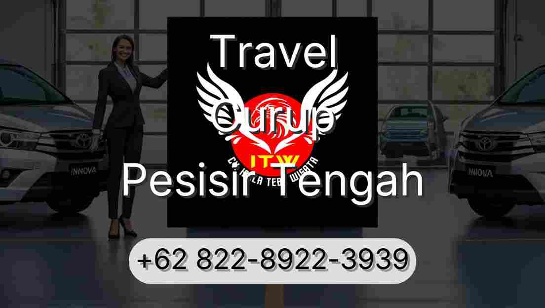Travel Curup Pesisir Tengah