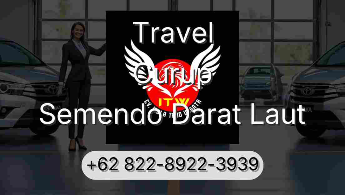 Travel Curup Semendo Darat Laut