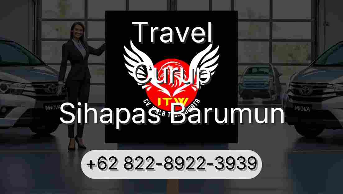 Travel Curup Sihapas Barumun
