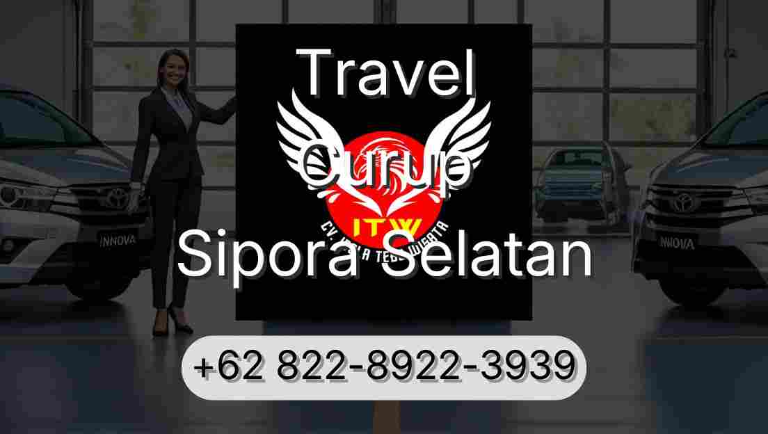 Travel Curup Sipora Selatan