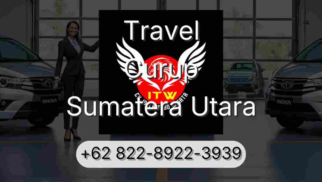 Travel Curup Sumatera Utara