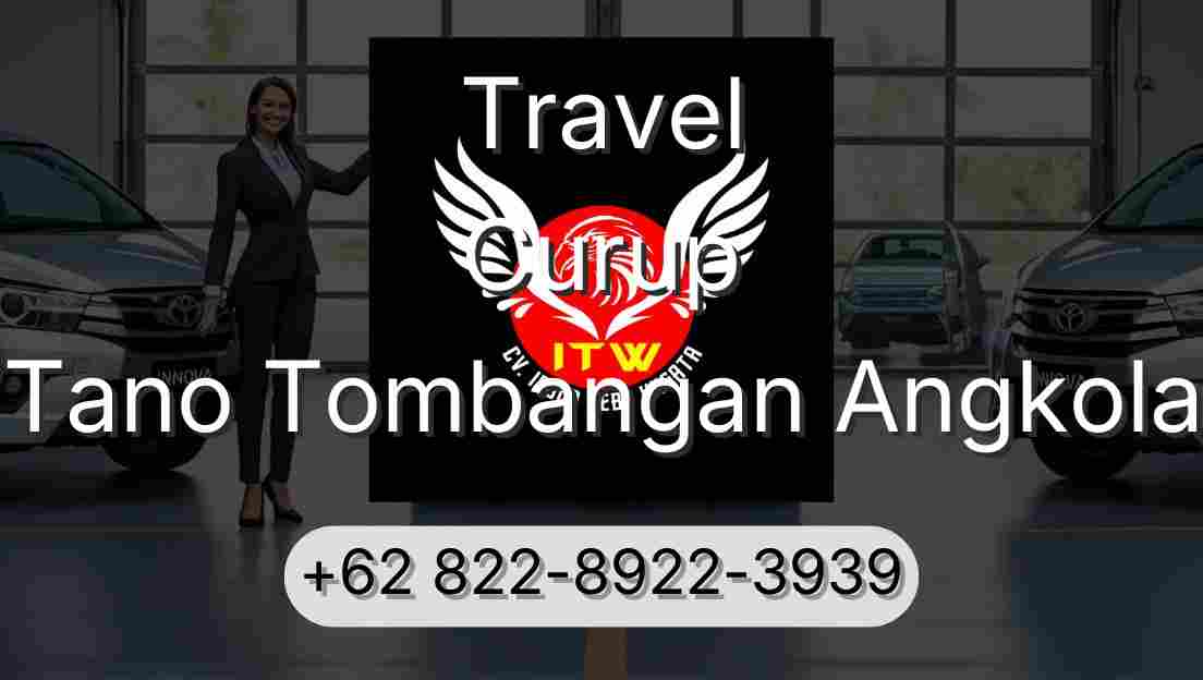 Travel Curup Tano Tombangan Angkola
