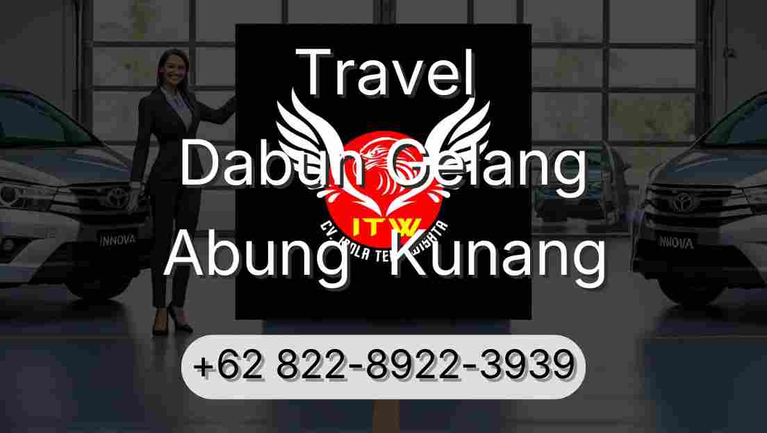 Travel Dabun Gelang Abung  Kunang