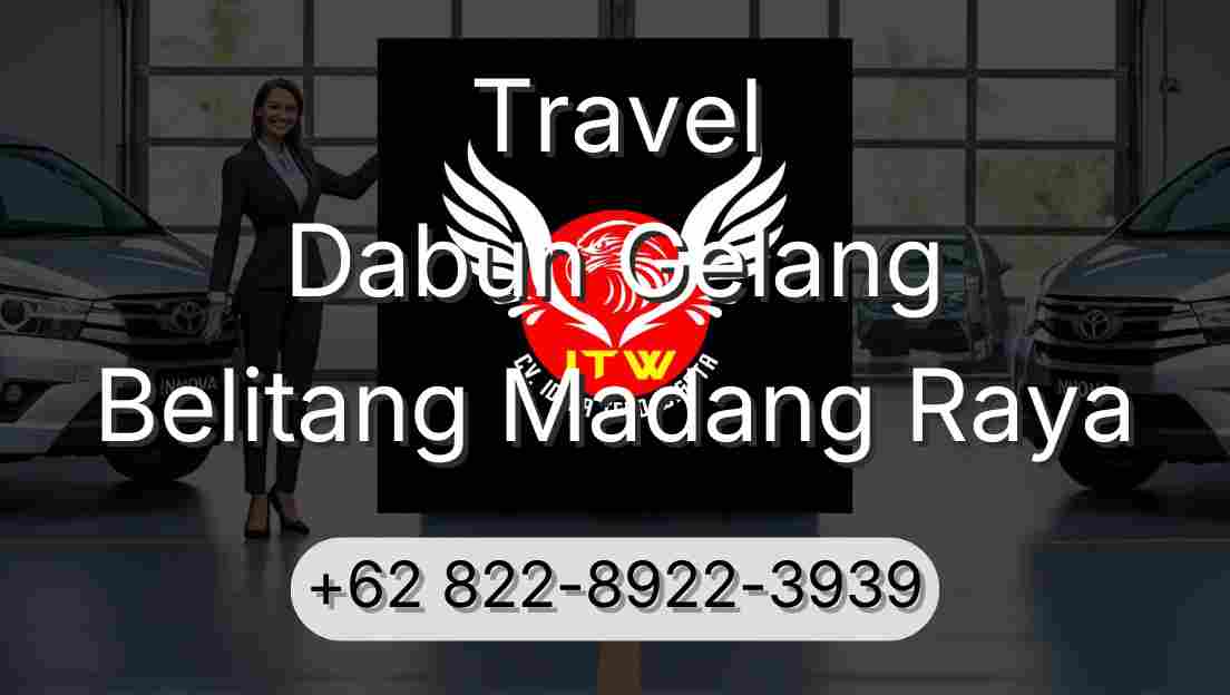 Travel Dabun Gelang Belitang Madang Raya