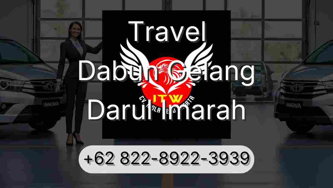 Travel Dabun Gelang Darul Imarah