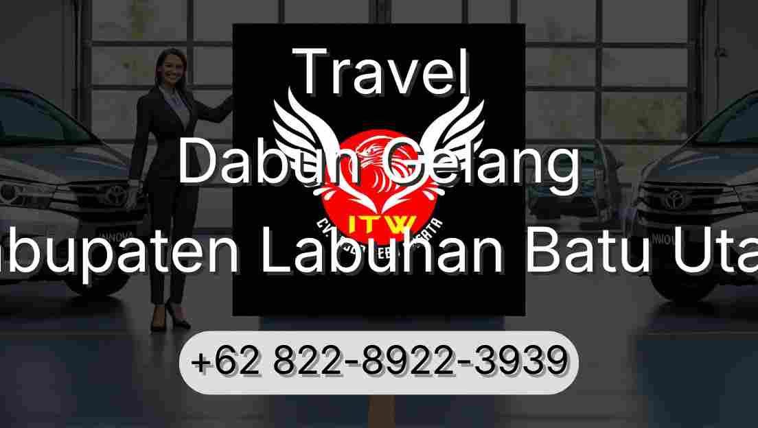 Travel Dabun Gelang Kabupaten Labuhan Batu Utara