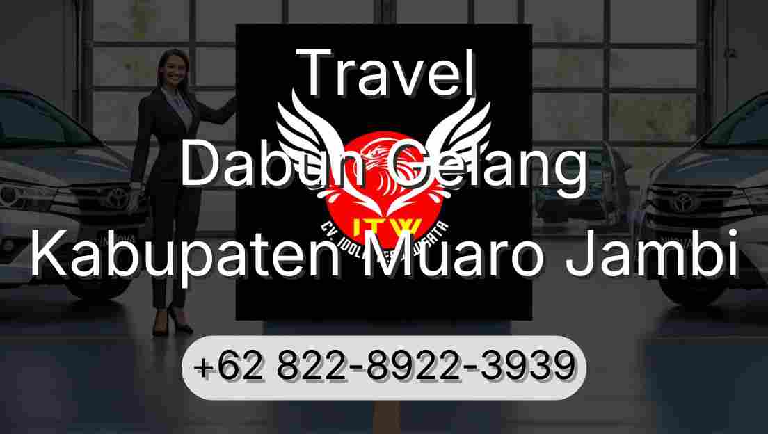 Travel Dabun Gelang Kabupaten Muaro Jambi