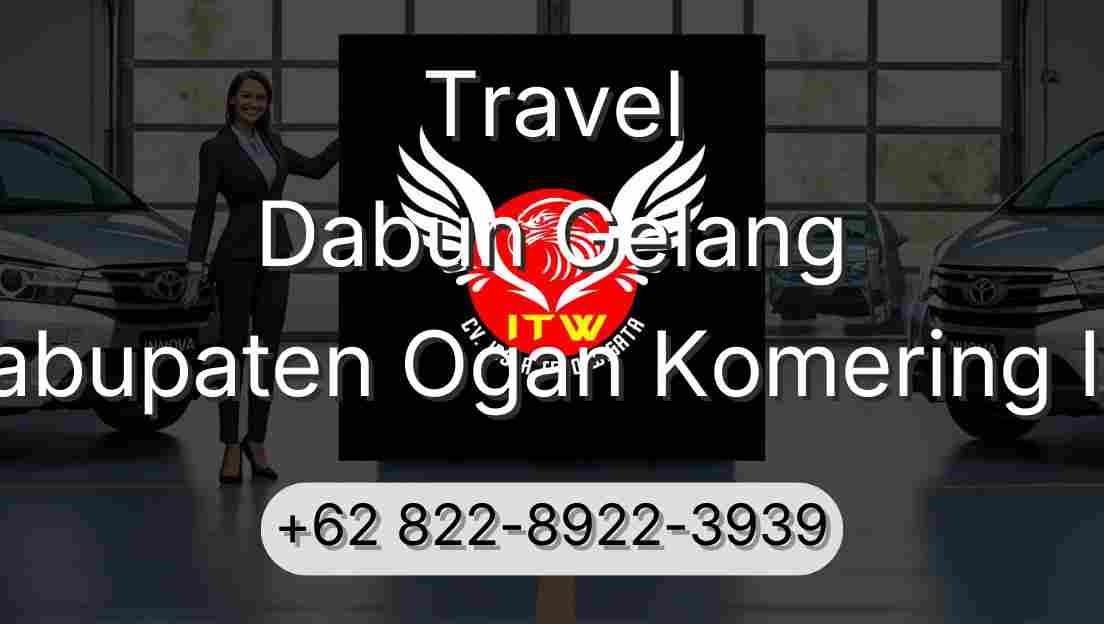 Travel Dabun Gelang Kabupaten Ogan Komering Ilir